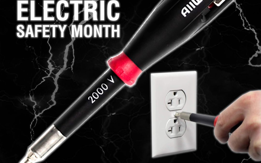 National Electric Safety Month